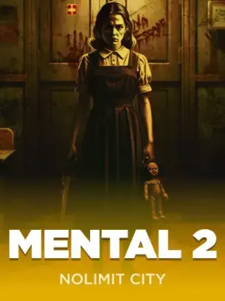 Mental II by Nolimit City