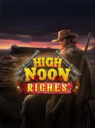 High Noon Riches